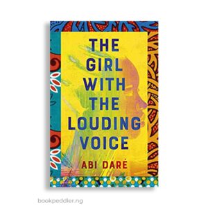 the girl with the luding voice by Abi Dare