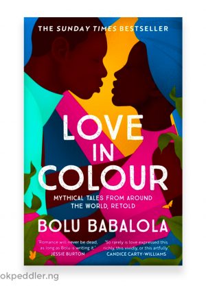 Love in Colour by Bolu Babalola (Paperback)